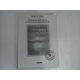 ISTORIA SOCIALA A SATULUI ROMANESC - HENRI H. STAHL